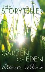 The Storyteller and the Garden of Eden