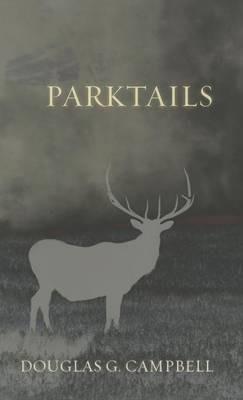 Parktails - Douglas G Campbell - cover