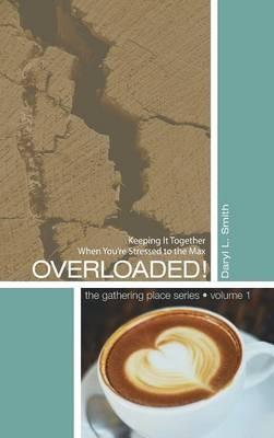 Overloaded! - Daryl L Smith - cover
