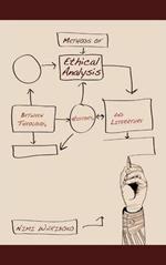 Methods of Ethical Analysis: Between Theology, History, and Literature