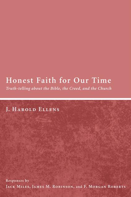 Honest Faith for Our Time