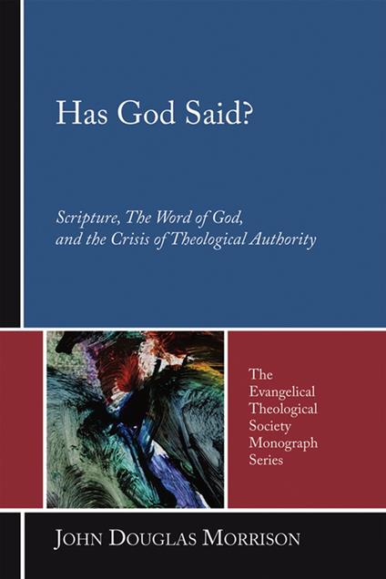 Has God Said?