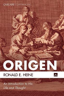 Origen - Ronald E Heine - cover