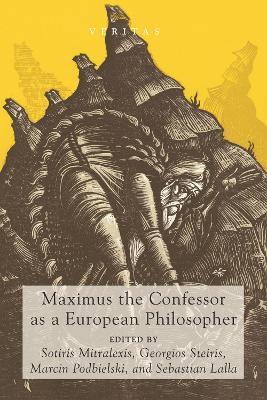 Maximus the Confessor as a European Philosopher - cover