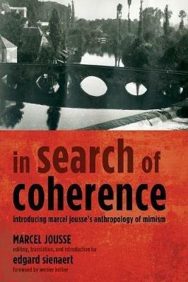 In Search of Coherence - Marcel Jousse - cover