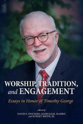 Worship, Tradition, and Engagement - cover
