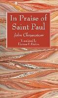 In Praise of Saint Paul