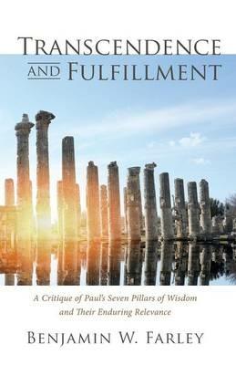 Transcendence and Fulfillment - Benjamin W Farley - cover