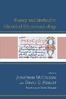 Theory and Method in Historical Ethnomusicology - cover