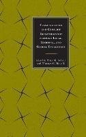 Communication and Conflict Transformation through Local, Regional, and Global Engagement - cover