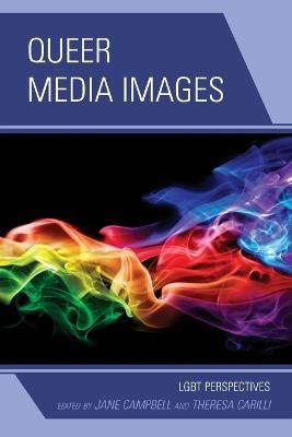 Queer Media Images: LGBT Perspectives - cover
