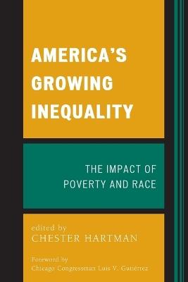 America's Growing Inequality: The Impact of Poverty and Race - cover