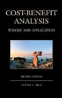 Cost-Benefit Analysis: Theory and Application