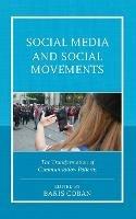 Social Media and Social Movements: The Transformation of Communication Patterns - cover