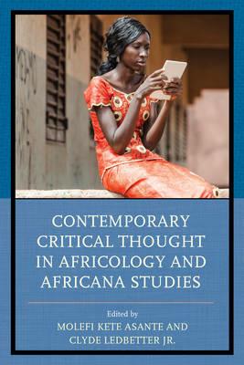 Contemporary Critical Thought in Africology and Africana Studies - cover