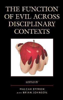 The Function of Evil across Disciplinary Contexts - cover