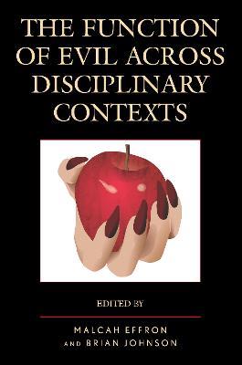 The Function of Evil across Disciplinary Contexts - cover