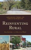 Reinventing Rural: New Realities in an Urbanizing World - cover