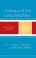 Sontag and the Camp Aesthetic: Advancing New Perspectives - cover