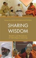 Sharing Wisdom: Benefits and Boundaries of Interreligious Learning - cover