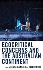 Ecocritical Concerns and the Australian Continent