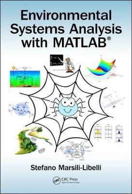 Environmental Systems Analysis with MATLAB (R) - Stefano Marsili-Libelli - cover