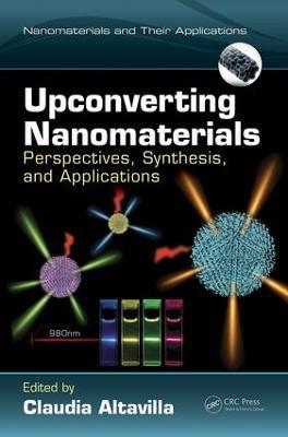 Upconverting Nanomaterials: Perspectives, Synthesis, and Applications - cover
