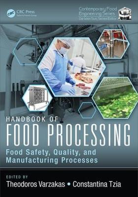 Handbook of Food Processing: Food Safety, Quality, and Manufacturing Processes - cover
