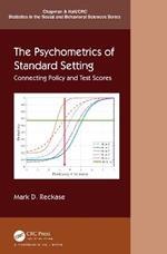 The Psychometrics of Standard Setting: Connecting Policy and Test Scores