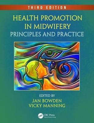 Health Promotion in Midwifery: Principles and Practice, Third Edition - cover