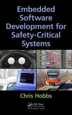 Embedded Software Development for Safety-Critical Systems - Chris Hobbs - cover