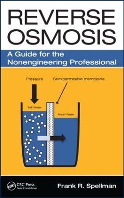 Reverse Osmosis: A Guide for the Nonengineering Professional - Frank R. Spellman - cover