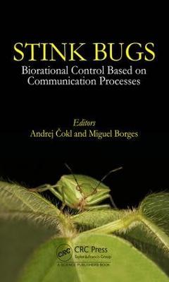 Stinkbugs: Biorational Control Based on Communication Processes - cover