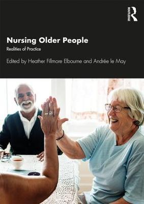 Nursing Older People: Realities of Practice - cover
