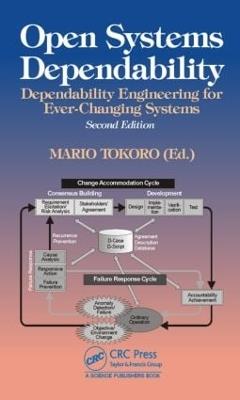 Open Systems Dependability: Dependability Engineering for Ever-Changing Systems, Second Edition - cover