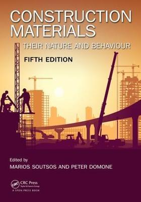 Construction Materials: Their Nature and Behaviour, Fifth Edition - cover