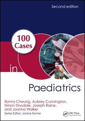 100 Cases in Paediatrics - Ronny Cheung - cover