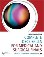 Complete OSCE Skills for Medical and Surgical Finals