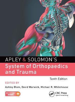 Apley & Solomon's System of Orthopaedics and Trauma - cover
