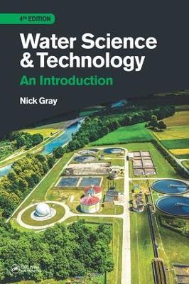 Water Science and Technology: An Introduction - Nicholas Gray - cover