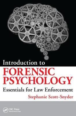 Introduction to Forensic Psychology: Essentials for Law Enforcement - Stephanie Scott-Snyder - cover