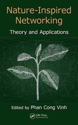 Nature-Inspired Networking: Theory and Applications - cover