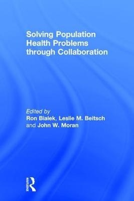 Solving Population Health Problems through Collaboration - cover