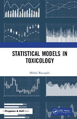 Statistical Models in Toxicology - Mehdi Razzaghi - cover