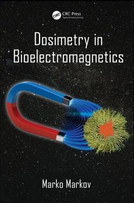 Dosimetry in Bioelectromagnetics - cover