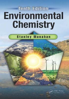 Environmental Chemistry - Stanley E Manahan - cover