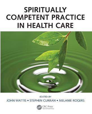 Spiritually Competent Practice in Health Care - cover