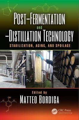 Post-Fermentation and -Distillation Technology: Stabilization, Aging, and Spoilage - cover