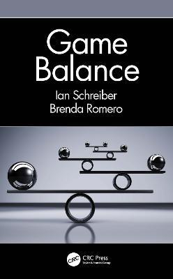 Game Balance - Ian Schreiber,Brenda Romero - cover