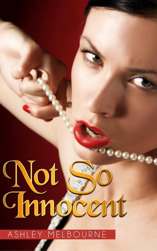 Not So Innocent